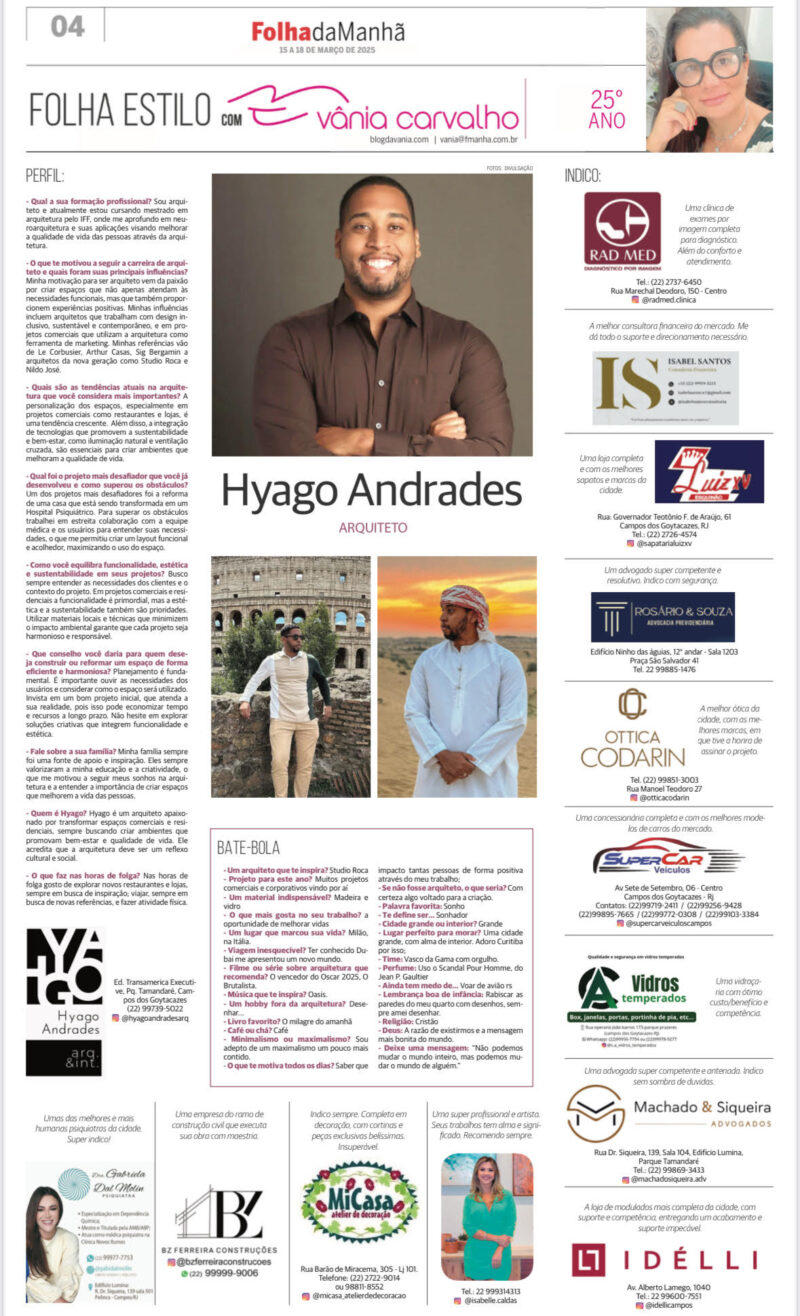 Entrevista com o arquiteto Hyago Andrades