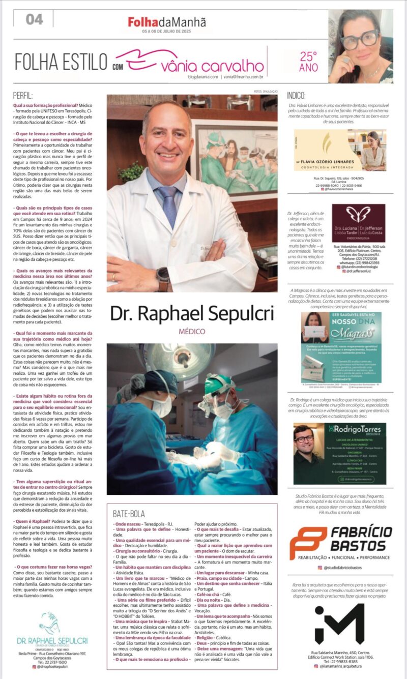 Por dentro da rotina e da vocação de um cirurgião de cabeça e pescoço