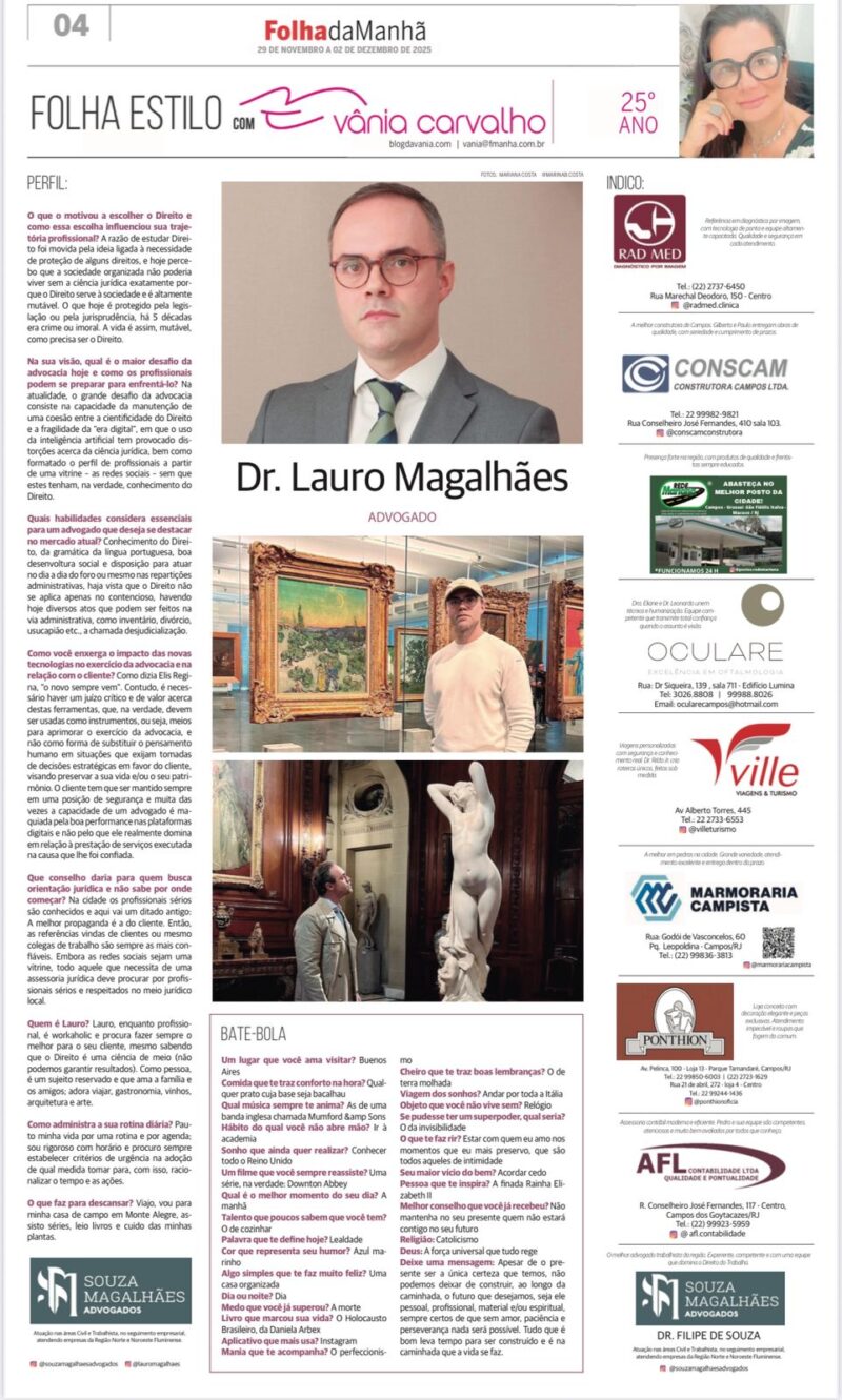 Dr. Lauro Magalhães: Advocacia, Ética e Visão Humanista